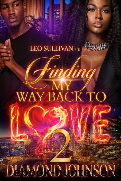 Finding My Way Back to Love 2 by Diamond Johnson