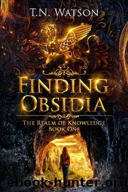 Finding Obsidia (The Realm of Knowledge Book 1) by T.N. Watson