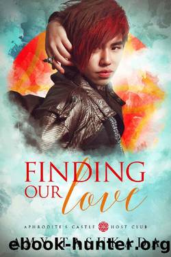 Finding Our Love: Aphrodite's Castle Host Club by Amy Tasukada