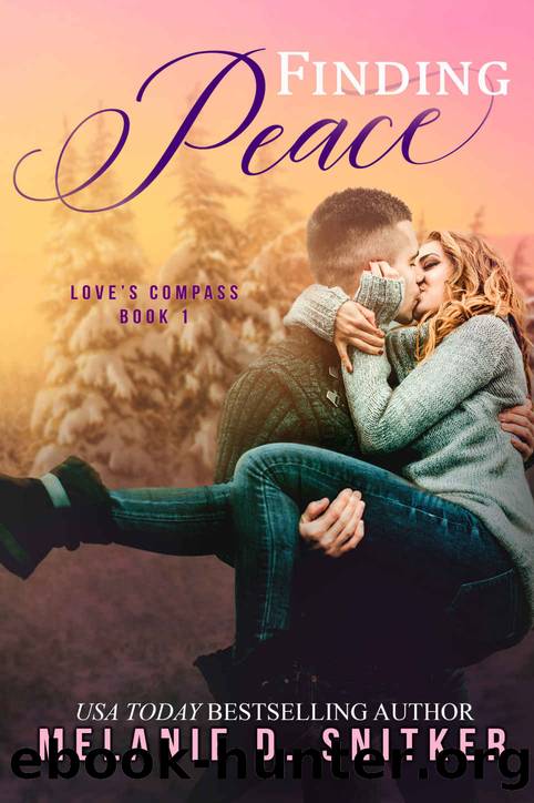 Finding Peace: A First Responder Inspirational Romance (Love's Compass Book 1) by Melanie D. Snitker