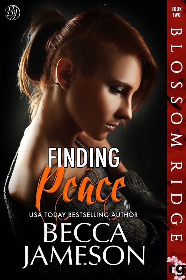 Finding Peace: Blossom Ridge, Book Two by Becca Jameson