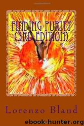 Finding Purity by Lorenzo Bland