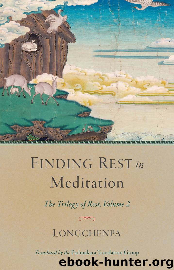 Finding Rest in Meditation by Longchenpa & Padmakara Translation Group
