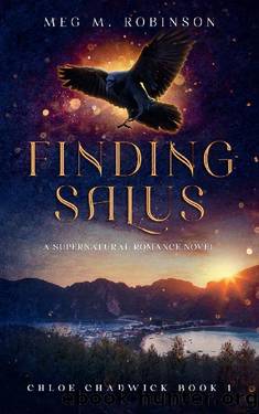 Finding Salus (Chloe Chadwick Book 1) by Meg M. Robinson