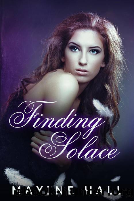 Finding Solace by Maxine Hall