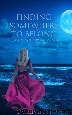 Finding Somewhere to Belong: Seaside Wolf Pack Book 1 by C.C. Masters