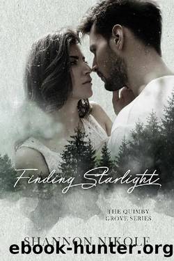 Finding Starlight: A Small Town, Romantic Suspense (The Quimby Grove Series Book 1) by Shannon Nikole