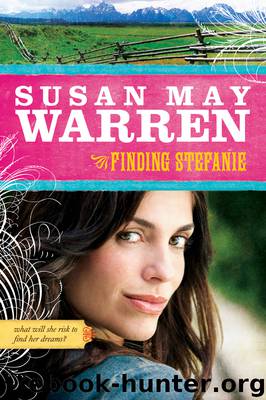 Finding Stefanie by Susan May Warren
