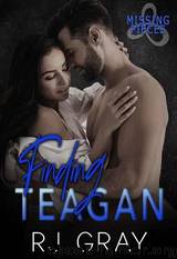 Finding Teagan by RJ Gray