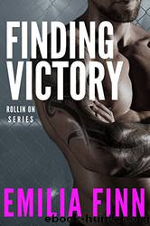 Finding Victory (Rollin On #2) by Emilia Finn