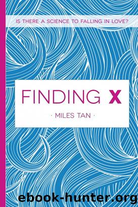Finding X by Miles Tan