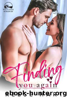 Finding You Again: A Small Town Second Chance Romance by Reese Hart