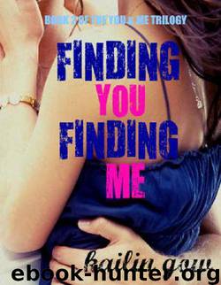 Finding You Finding Me by Kailin Gow