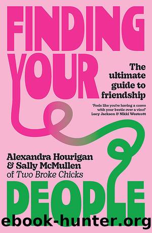 Finding Your People by Alexandra Hourigan & Sally McMullen