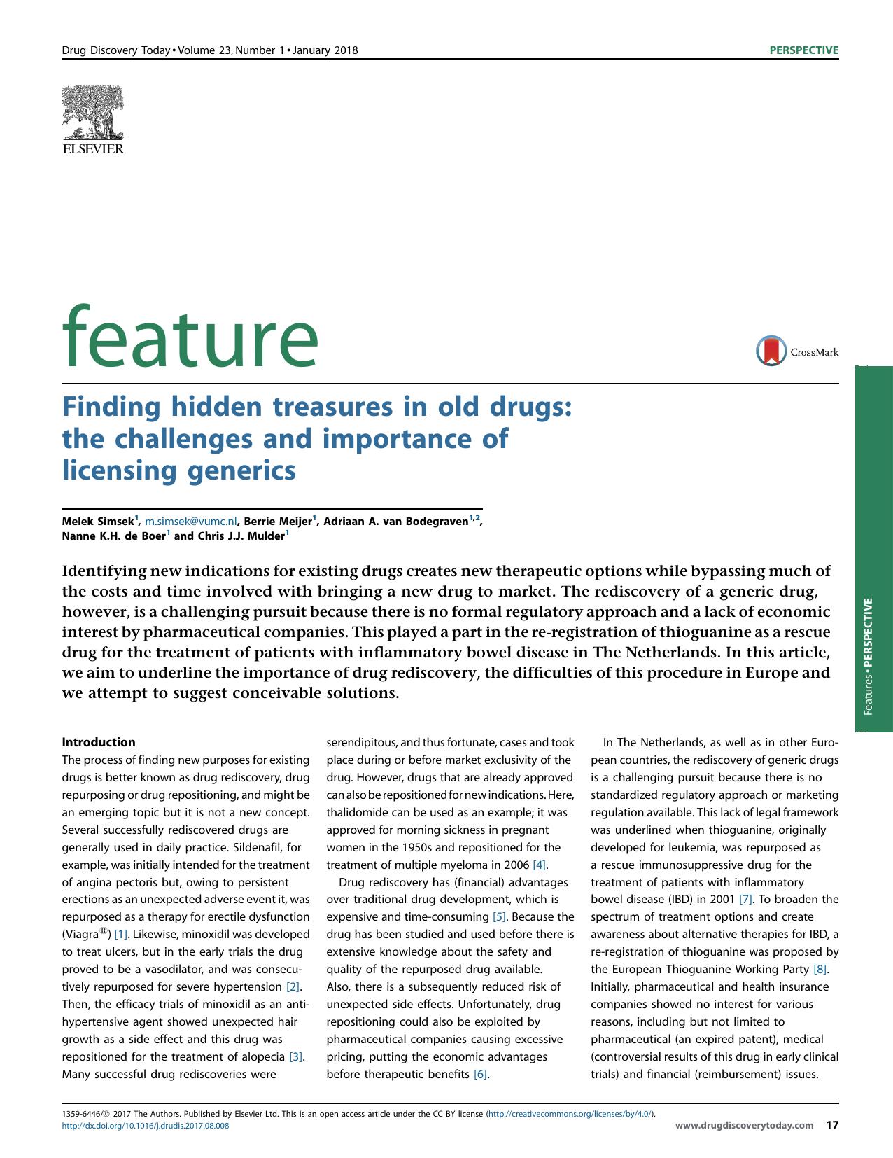 Finding hidden treasures in old drugs: the challenges and importance of licensing generics by Melek Simsek & Berrie Meijer & Adriaan A. van Bodegraven & Nanne K.H. de Boer & Chris J.J. Mulder