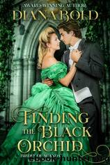 Finding the Black Orchid by Diana Bold