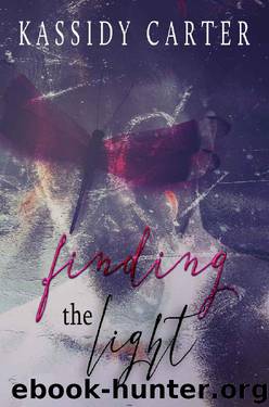 Finding the Light by Kassidy Carter
