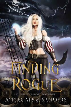 Finding the Rogue (The Sky Pirate Trilogy Book 1) by Anna Applegate & Angela Sanders