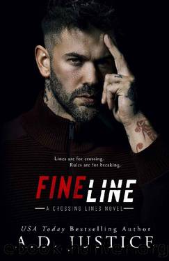 Fine Line by A. D. Justice