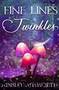 Fine Lines and Twinkles: A Paranormal Women's Fiction Novel (Back Forty Bliss) by Ainsley Ashworth