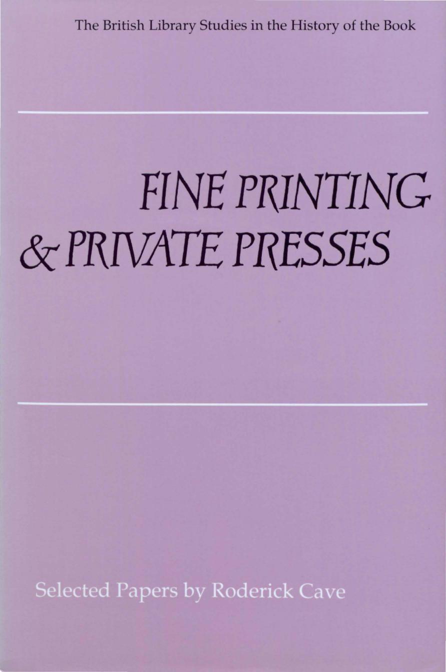 Fine Printing and Private Presses by Roderick Cave