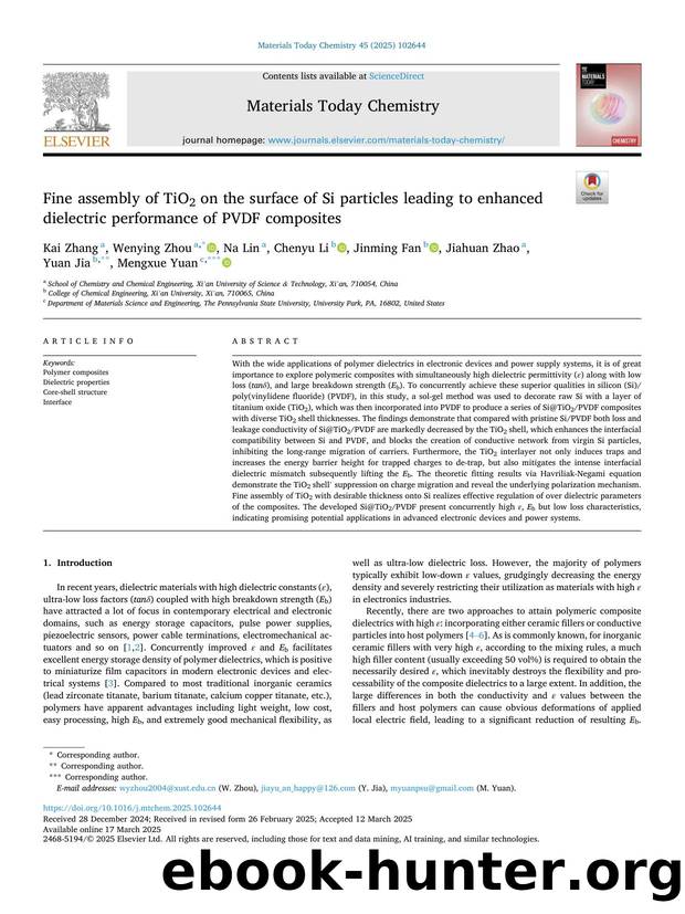 Fine assembly of TiO2 on the surface of Si particles leading to enhanced dielectric performance of PVDF composites by Kai Zhang & Wenying Zhou & Na Lin & Chenyu Li & Jinming Fan & Jiahuan Zhao & Yuan Jia & Mengxue Yuan