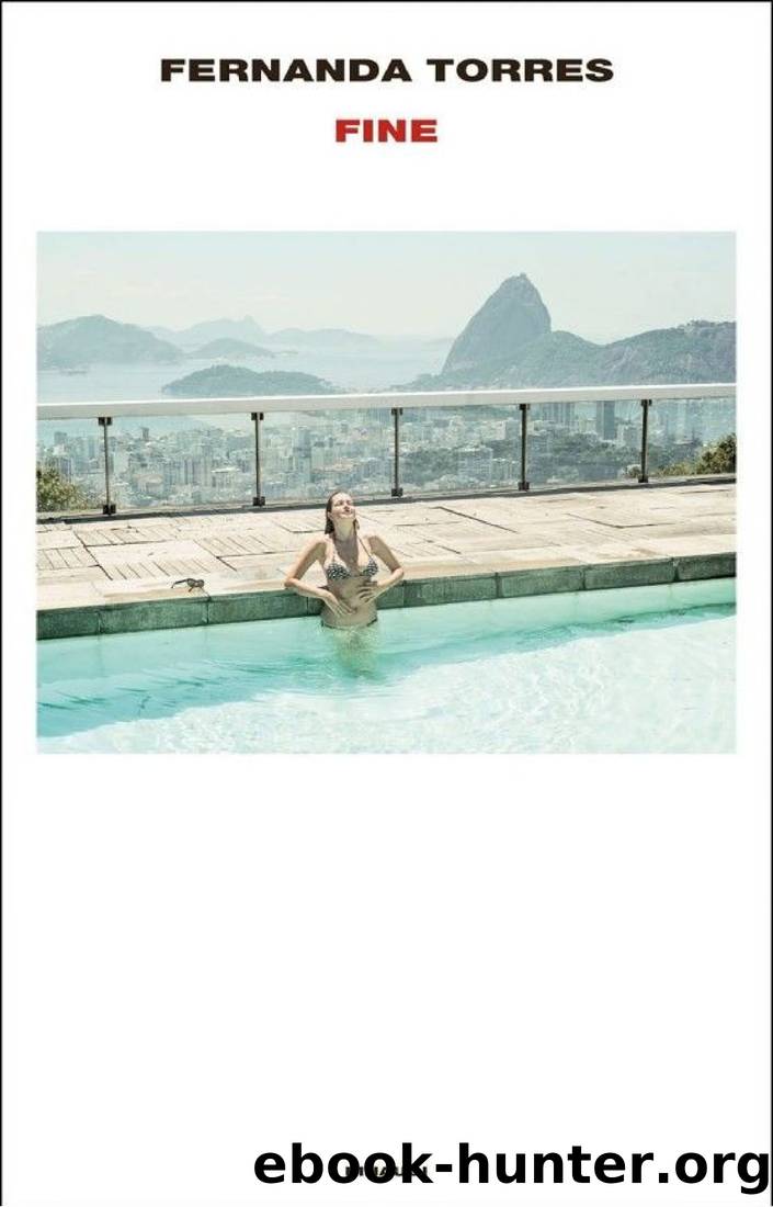 Fine by Fernanda Torres