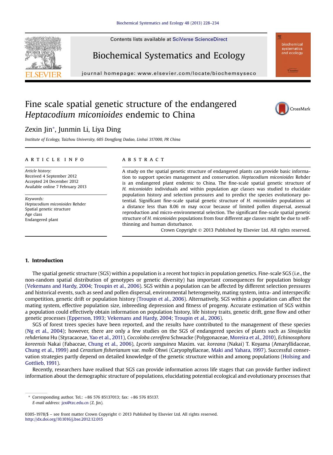 Fine scale spatial genetic structure of the endangered Heptacodium miconioides endemic to China by Zexin Jin & Junmin Li & Liya Ding