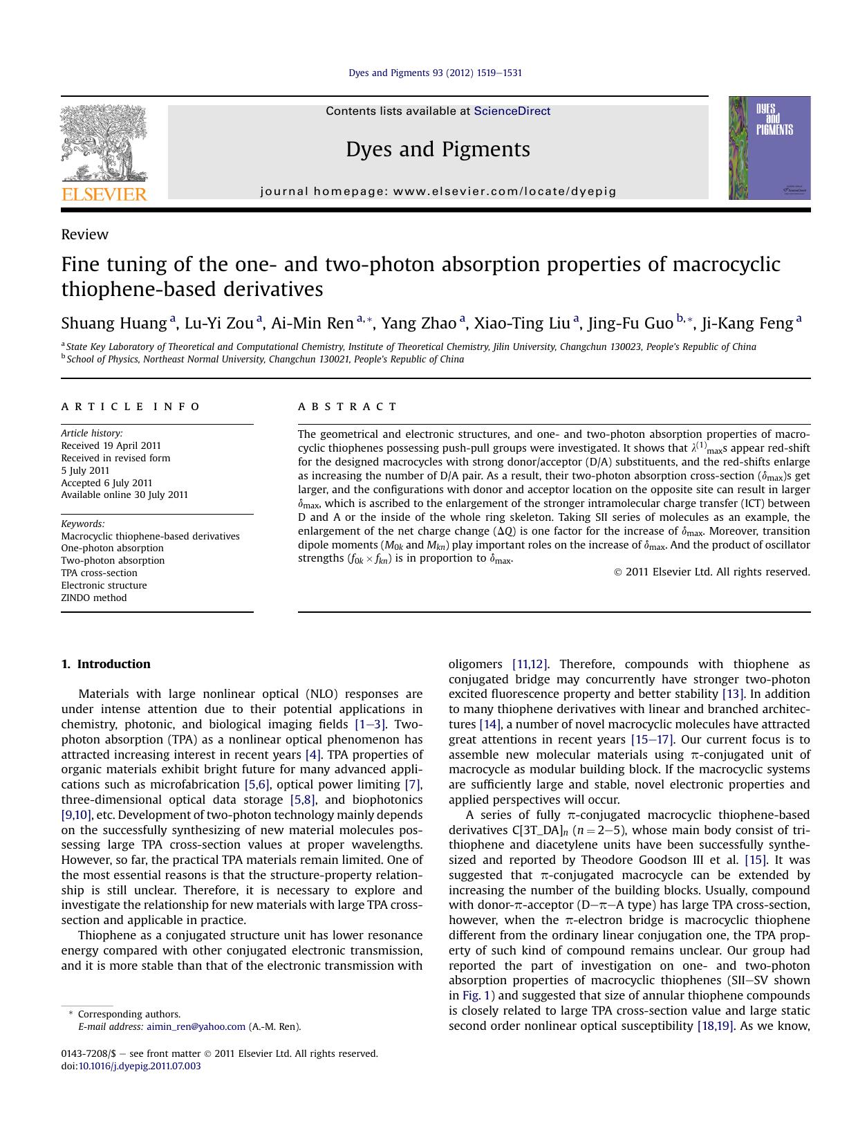 Fine tuning of the one- and two-photon absorption properties of macrocyclic thiophene-based derivatives by Shuang Huang & Lu-Yi Zou & Ai-Min Ren & Yang Zhao & Xiao-Ting Liu & Jing-Fu Guo & Ji-Kang Feng