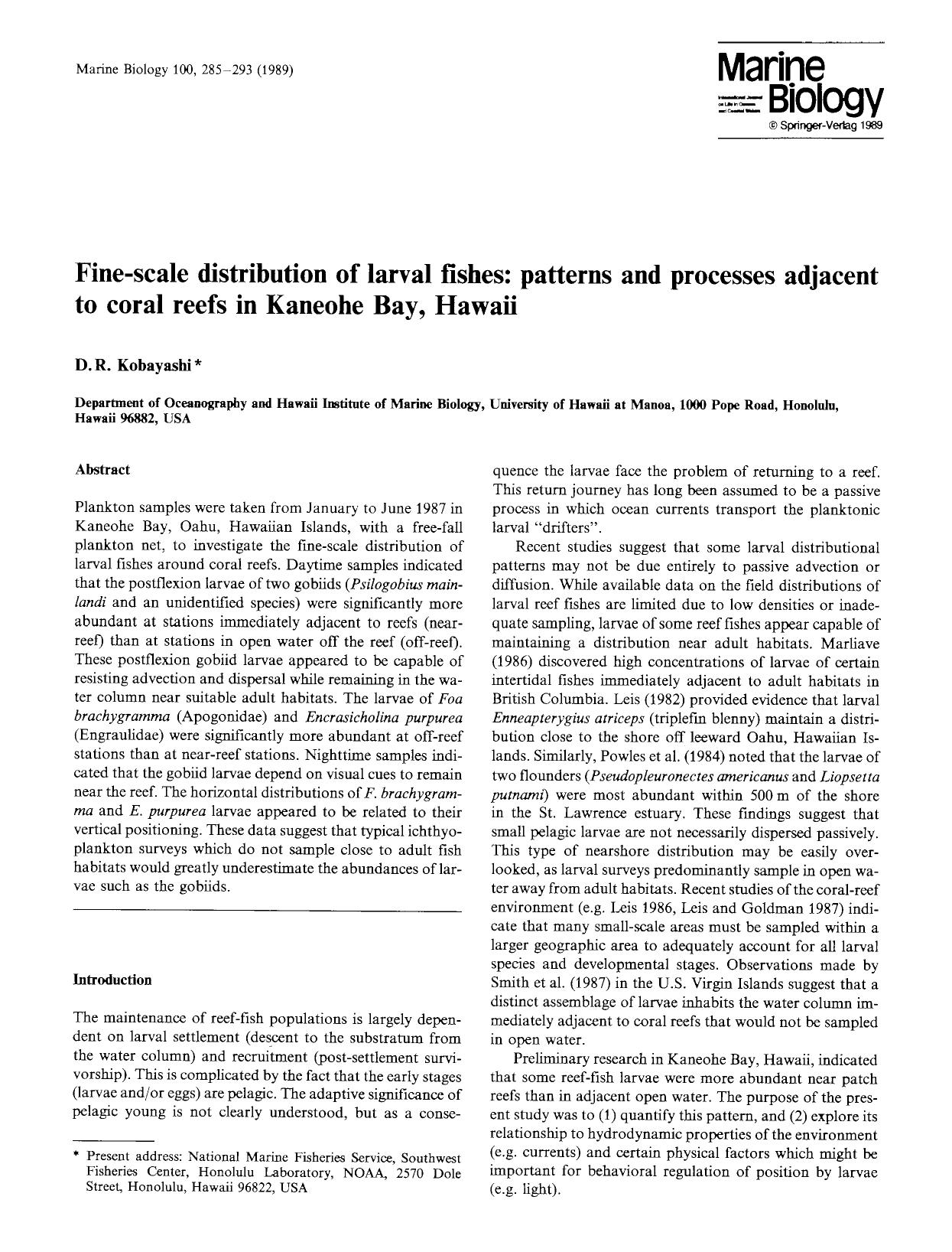 Fine-scale distribution of larval fishes: patterns and processes adjacent to coral reefs in Kaneohe Bay, Hawaii by Unknown