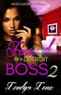 Finessed By A Detroit Boss 2 by Londyn Lenz