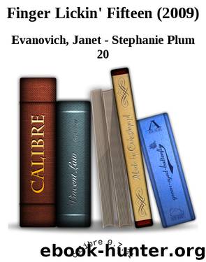Finger Lickin' Fifteen (2009) by Evanovich Janet - Stephanie Plum 20