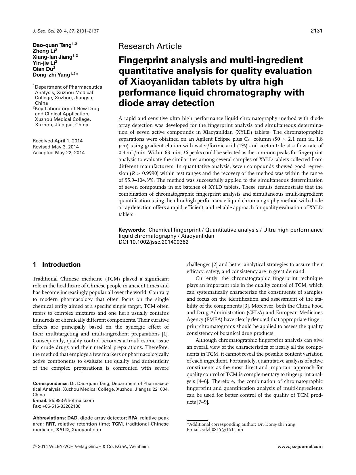 Fingerprint analysis and multi‐ingredient quantitative analysis for quality evaluation of Xiaoyanlidan tablets by ultra high performance liquid chromatography with diode array detection by Unknown