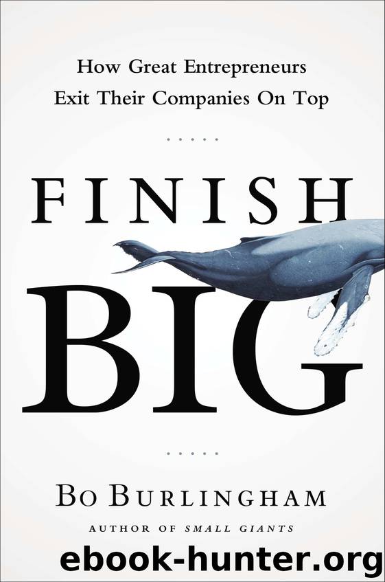 Finish Big by Bo Burlingham