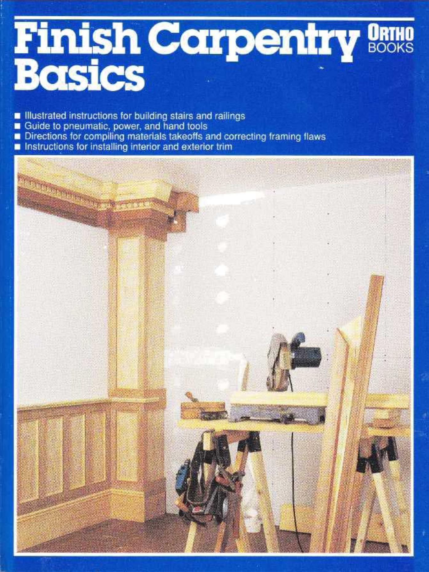 Finish Carpentry Basics by Unknown