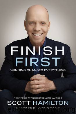 Finish First by Scott Hamilton