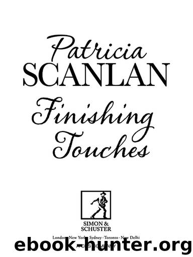 Finishing Touches by Patricia Scanlan
