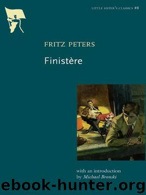 Finistere (Little Sister's Classics) by Fritz Peters & Michael Bronski