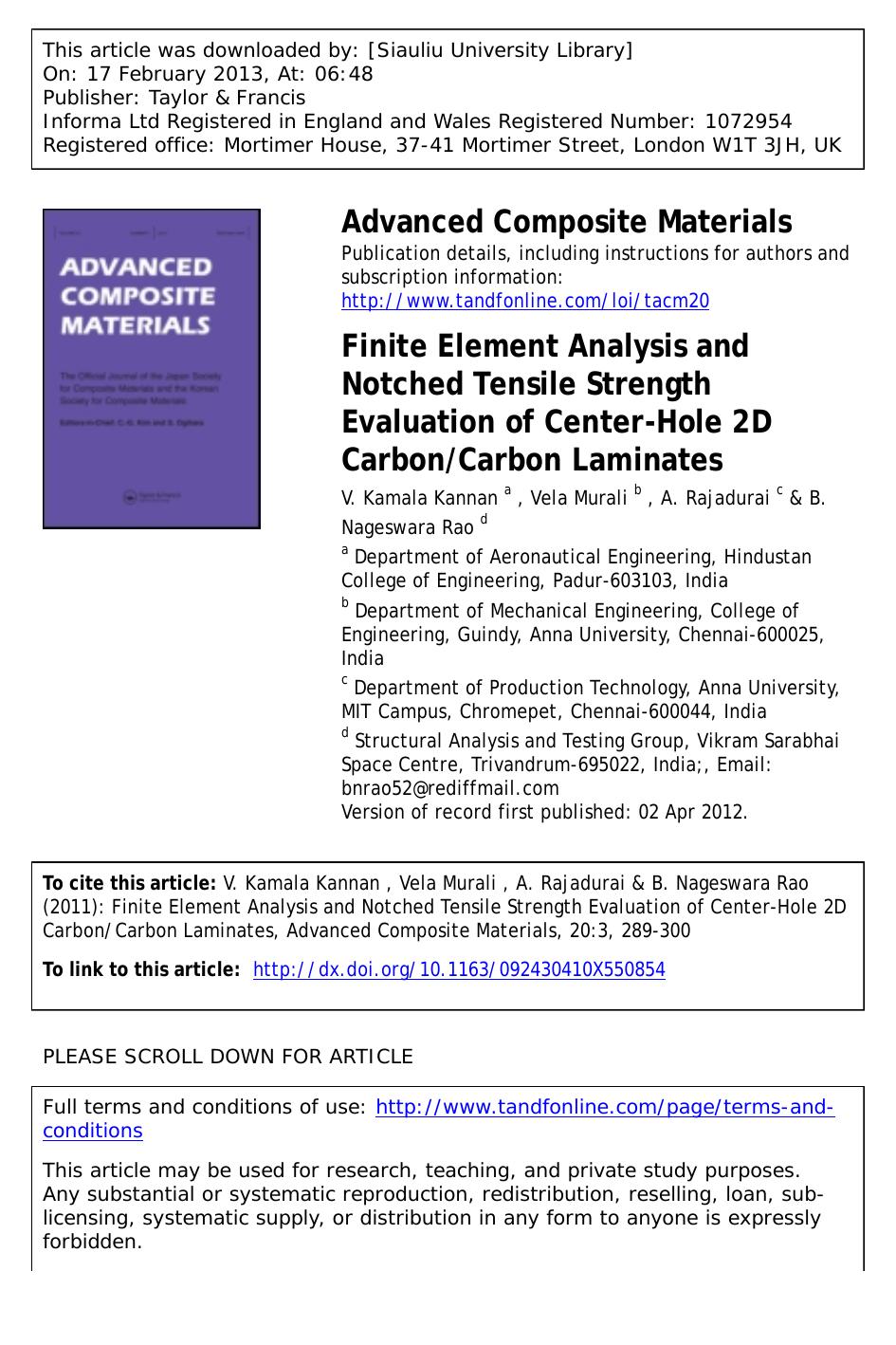 Finite Element Analysis and Notched Tensile Strength Evaluation of Center-Hole 2D CarbonCarbon Laminates by V. Kamala Kannan Vela Murali A. Rajadurai & B. Nageswara Rao