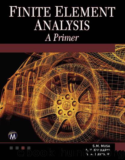 Finite Element Analysis by Musa Sarhan & Kulkarni A.V. & Havanur V.K