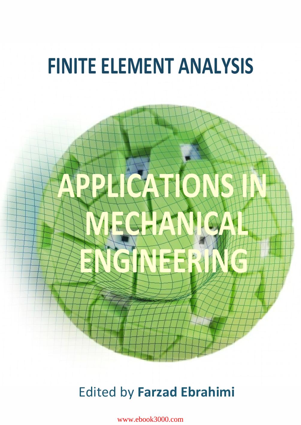 Finite Element Analysis: Applications in Mechanical Engineering by Unknow