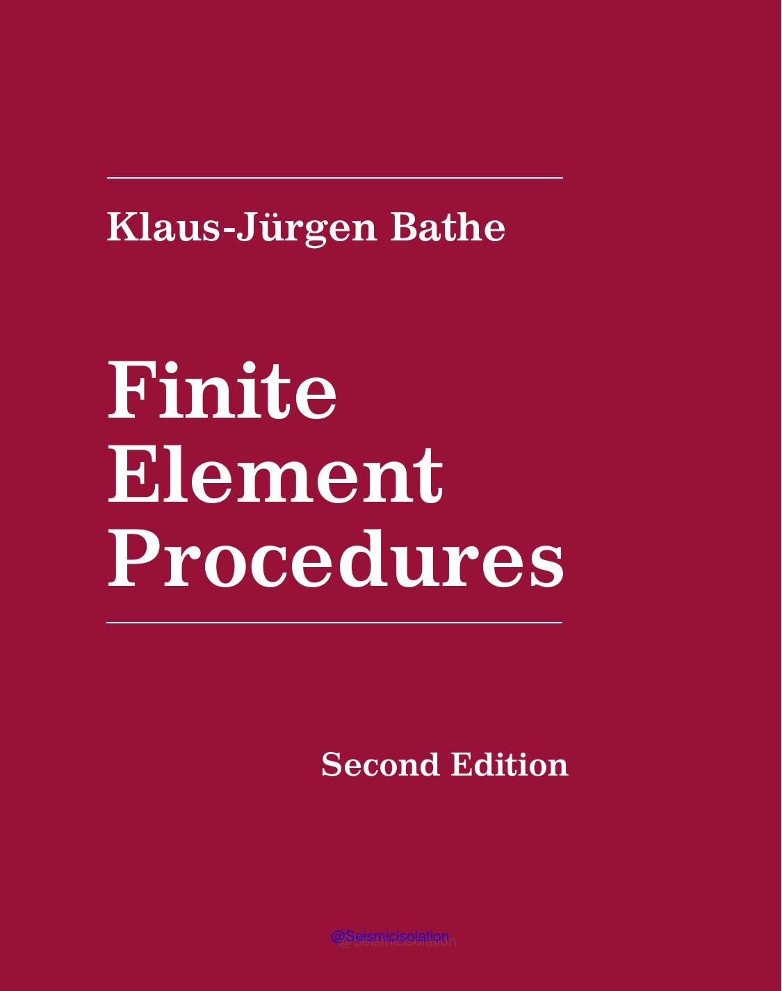 Finite Element Procedures by Klaus-Jürgen Bathe