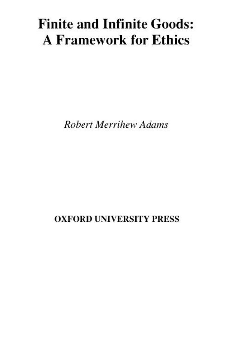 Finite and Infinite Goods: A Framework for Ethics by Robert Merrihew Adams