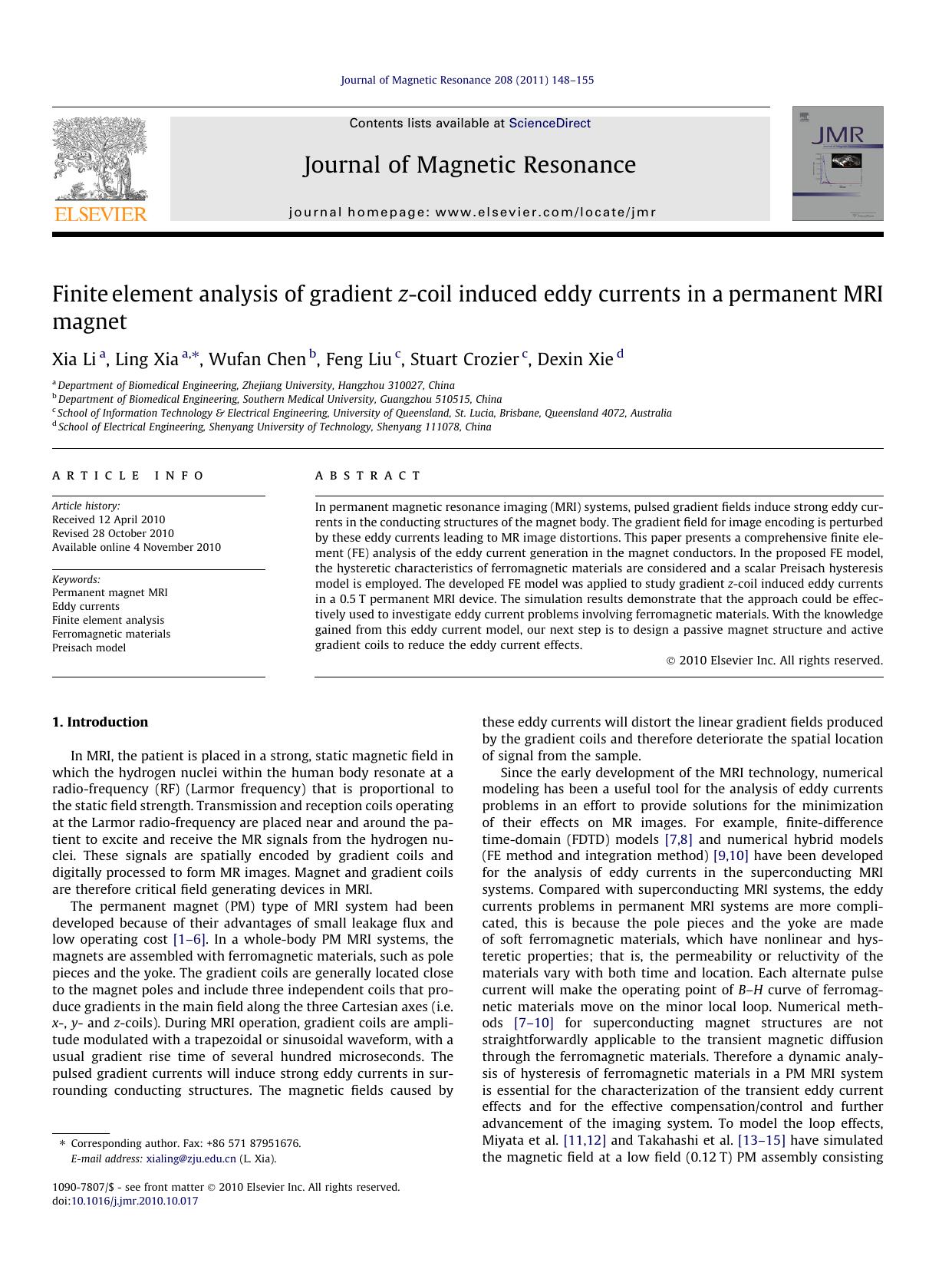 Finite element analysis of gradient z-coil induced eddy currents in a permanent MRI magnet by Xia Li & Ling Xia & Wufan Chen & Feng Liu & Stuart Crozier & Dexin Xie