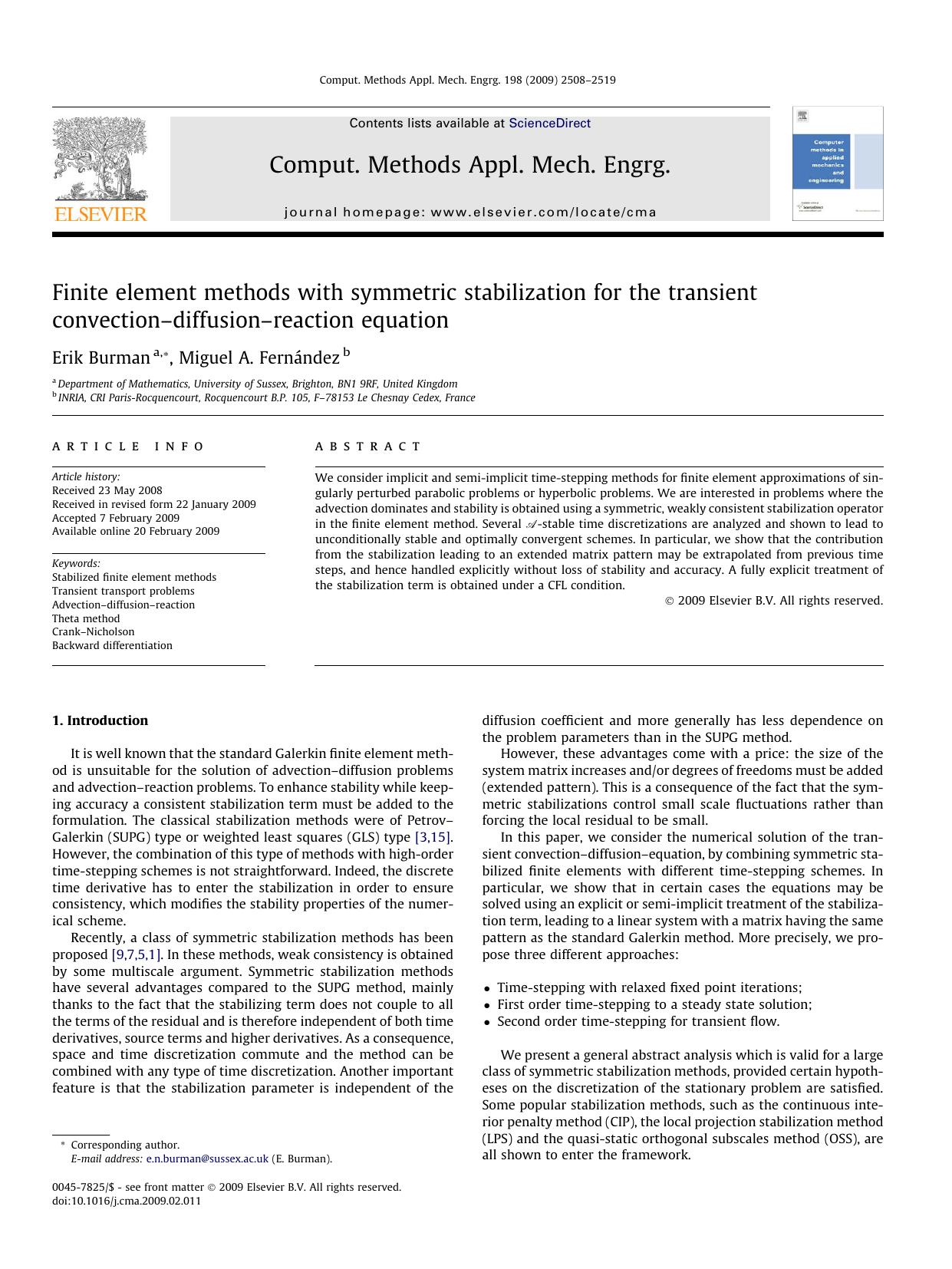 Finite element methods with symmetric stabilization for the transient convectionâdiffusionâreaction equation by Erik Burman; Miguel A. Fernández