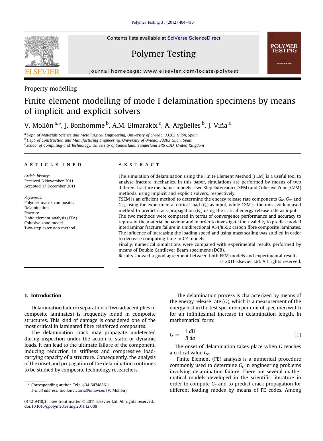 Finite element modelling of mode I delamination specimens by means of implicit and explicit solvers by V. Mollón & J. Bonhomme & A.M. Elmarakbi & A. Argüelles & J. Viña