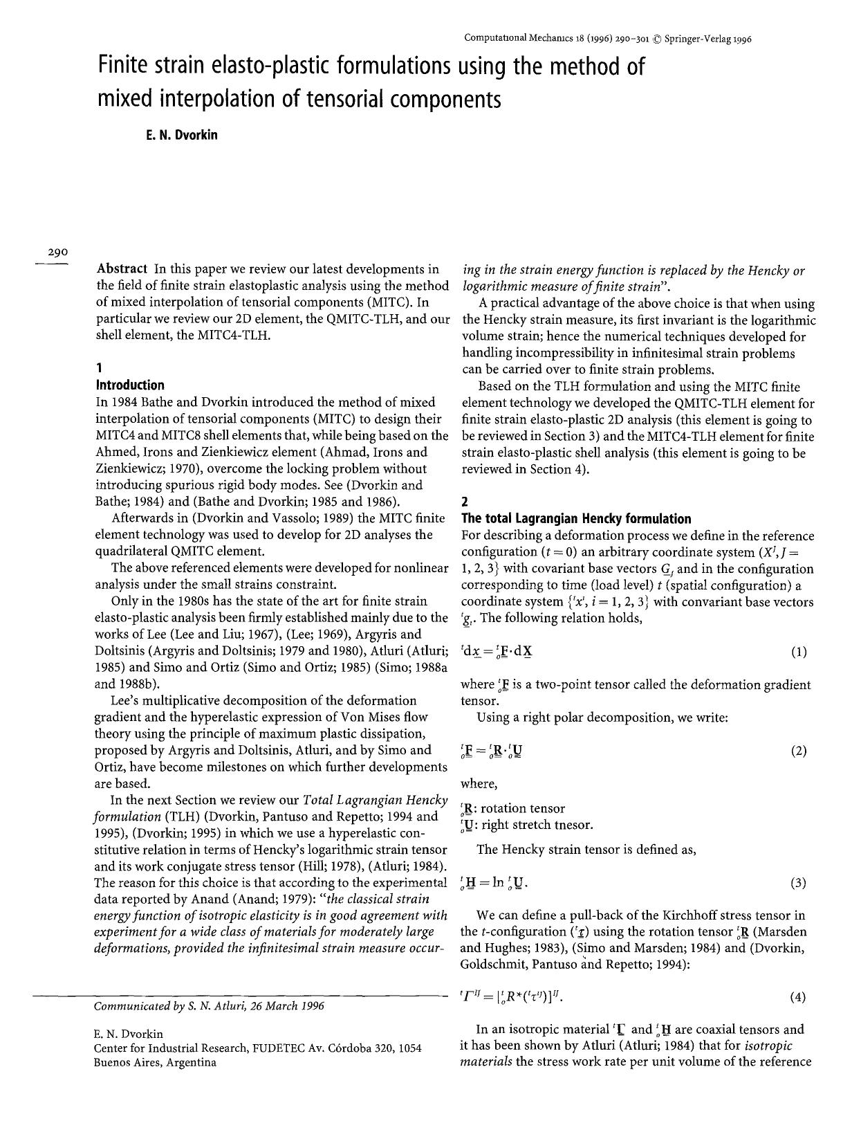Finite strain elasto-plastic formulations using the method of mixed interpolation of tensorial components by Unknown
