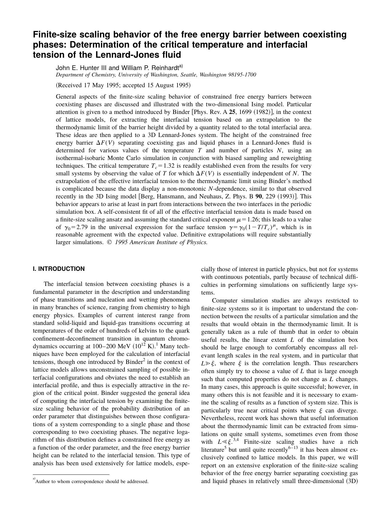 Finite-size scaling behavior of the free energy barrier between coexisting phases: Determination of the critical temperature and interfacial tension of the Lennard-Jones fluid by John E. Hunter III and William P. Reinhardt