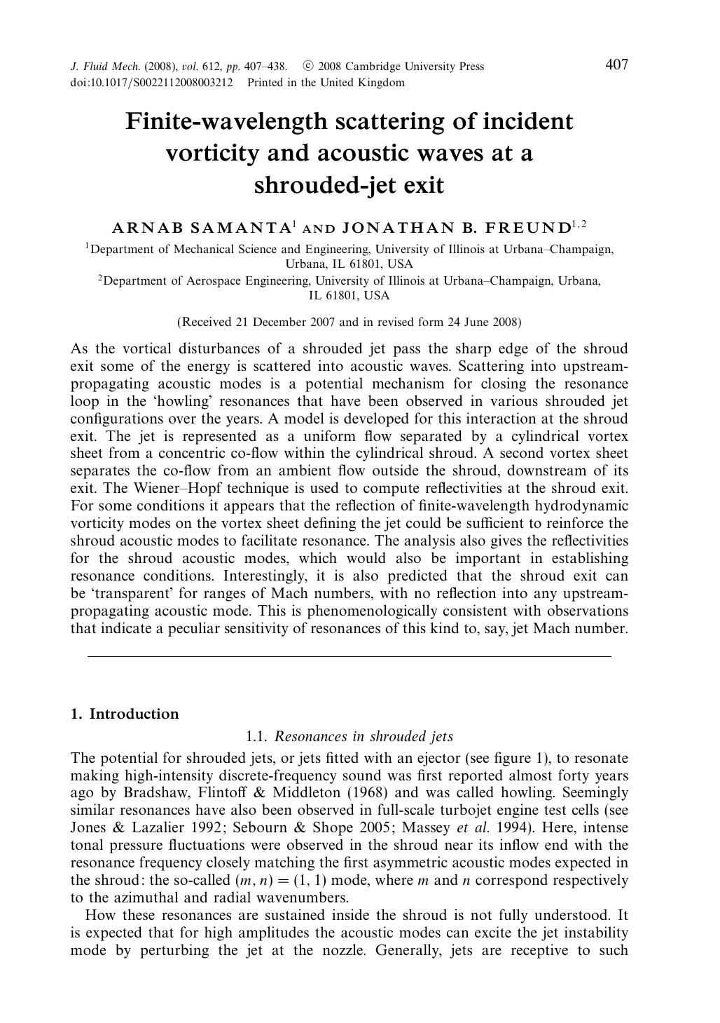 Finite-wavelength scattering of incident vorticity and acoustic waves at a shrouded-jet exit by ARNAB SAMANTA JONATHAN B. FREUND