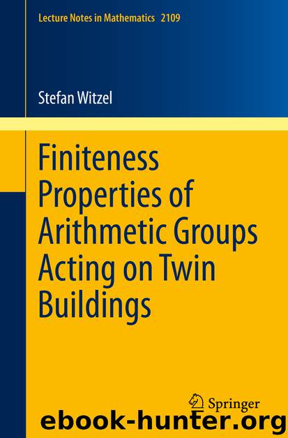 Finiteness Properties of Arithmetic Groups Acting on Twin Buildings by Stefan Witzel